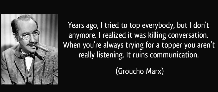 Ontwikkel je verder met de volgende Communicatie Citaten - Groucho Marx